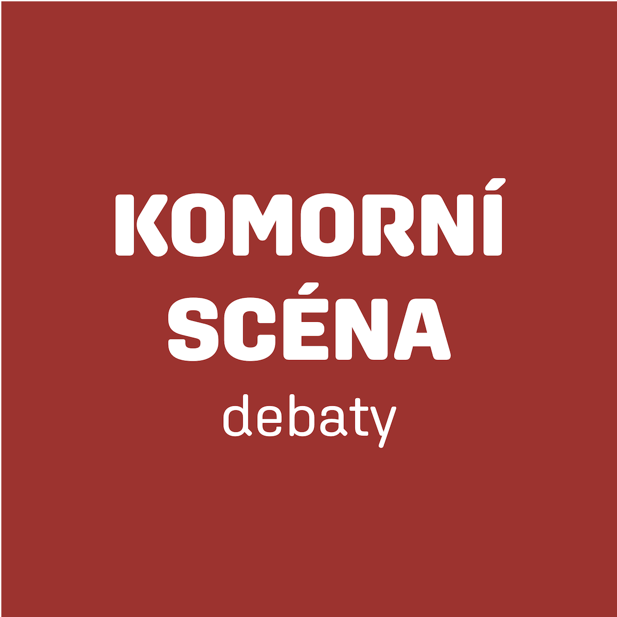 Debaty na KOMORNÍ SCÉNĚ